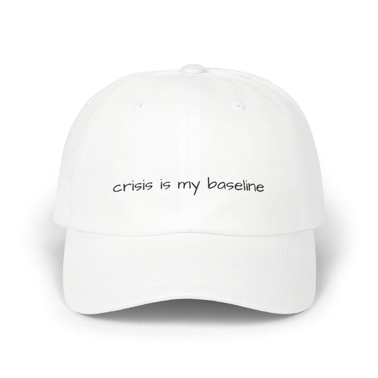 Crisis is My Baseline Embroidered Hat, Classic White Cap, Cosmic Medical Designs