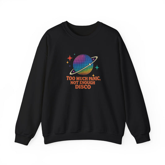 Panic Not Disco Sweatshirt